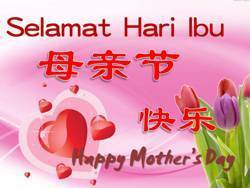 Kumpulan Ucapan Selamat Hari Ibu (Mu Qin Jie) dalam Bahasa Mandarin